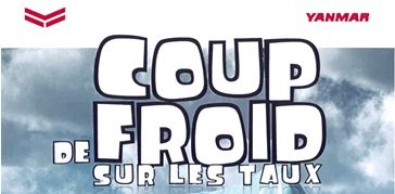 YANMAR COUP DE FROID SUR LES TAUX